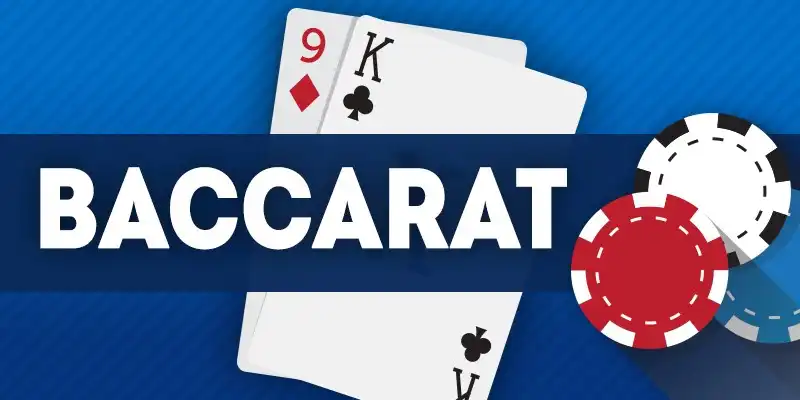 Mẹo Chơi Baccarat Luôn Thắng - 5 Bí Quyết Hay Cho Cược Thủ